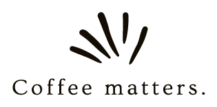 Coffee matters.
